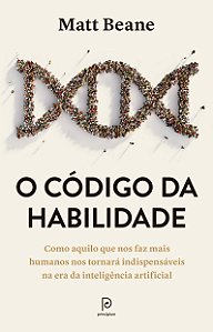 Livro O código da habilidade: Como aquilo que nos faz mais huma...