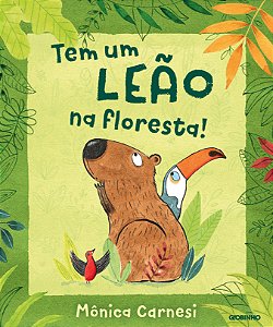 Livro Tem um leão na floresta!