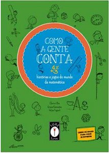 Livro Como A Gente Conta: História E Jogos Do Mundo Da Ma...