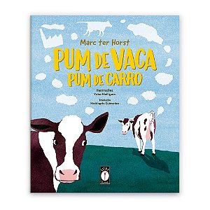 Livro Pum de vaca, pum de carro - Uma introdução bem-humorada a...