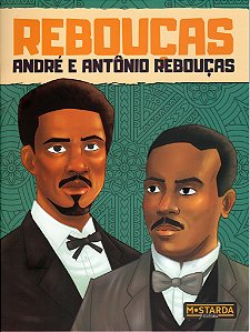 Livro Rebouças - André E Antônio Rebouças