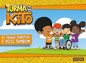 Livro Turma Do Kito - Eu Tenho Direitos! E Você Também!