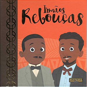 Livro Irmãos Rebouças - Edição Especial