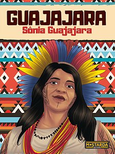 Livro Guajajara - Sônia Guajajara