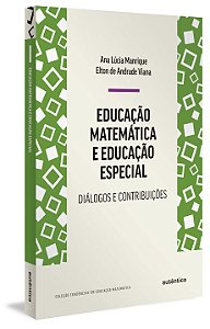 Livro Educação matemática e educação especial: diálogos e...