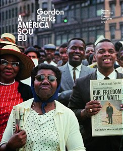 Livro Gordon Parks: A America Sou Eu