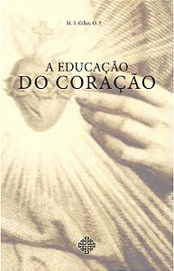 Livro A Educação Do Coração