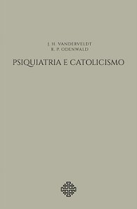 Livro Psiquiatria E Catolicismo