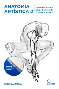 Livro Anatomia Artistica 2: Como desenhar o corpo humano ...