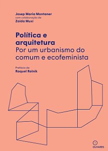 Livro Política e arquitetura: Por um urbanismo do comum e...