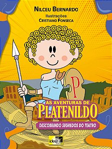 Livro As aventuras de Platenildo: descobrindo segredos do teatr...