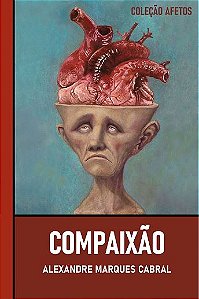 Livro Compaixão E Revolta