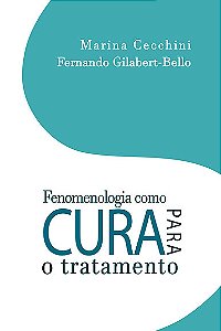 Livro Fenomenologia Como Cura Para O Tratamento