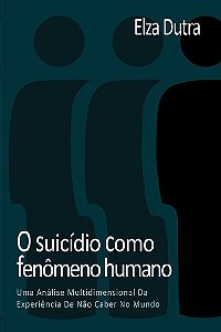 Livro O Suicídio Como Fenômeno Humano