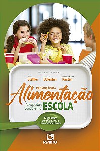 Livro Promocao Da Alimentacao Adequada E Saudavel Na Escola - U...