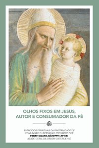 Livro Olhos Fixos Em Jesus, Autor E Consumador Da Fé