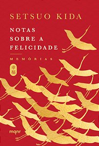 Livro Notas sobre a felicidade: Memórias