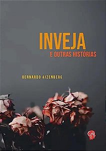 Livro Inveja e outras histórias