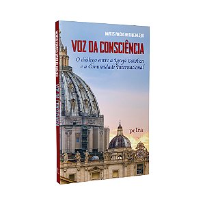 Livro Voz Da Consciência: O Diálogo Entre A Igreja Católi...