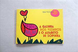 Livro A galinha dos vizinhos e o alfabeto de sopinha