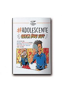 Livro #Adolescente - Quem sou eu?