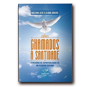 Livro Chamados A Santidade: Itinerário De Espiritualidade...