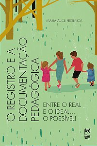 Registro e a Documentacao Pedagogica