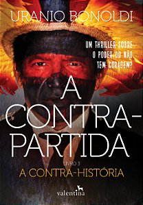 Livro A Contrapartida - Livro 3: A Contra-história (Volum...