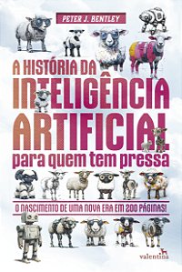 Livro A História Da Inteligência Artificial Para Quem Tem...