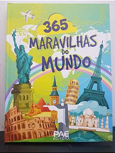 Livro 365 Maravilhas Do Mundo