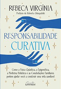 Livro Responsabilidade curativa: Como a Física Quântica, ...