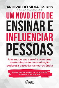 Livro Um Novo Jeito De Ensinar E Influenciar Pessoas