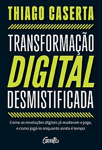 Livro Transformação Digital Desmistificada