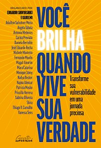 Livro Você brilha quando vive sua verdade: Transforme sua...