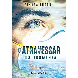 Livro O Atravessar Da Tormenta