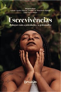 Livro Escrevivências: Diálogos Com A Psicologia E Psicanálise
