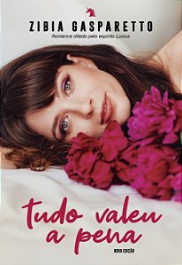 Livro Tudo Valeu A Pena - Nova Edição