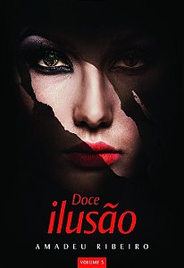 Livro Doce Ilusao - Vol. 05