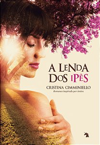 Livro A Lenda Dos Ipês