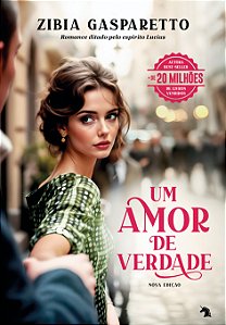 Livro Um Amor De Verdade - Nova Edição