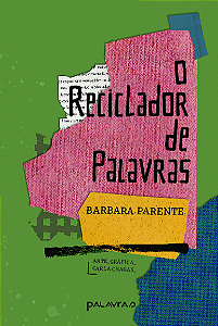 Livro O Reciclador De Palavras