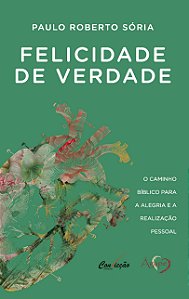 Livro Felicidade de verdade