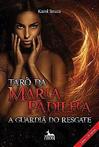 Livro Tarô Da Maria Padilha - A Guardiã Do Resgate