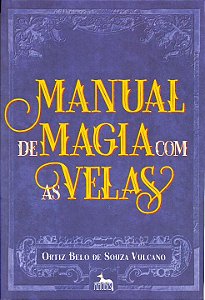 Livro Manual De Magia Com As Velas