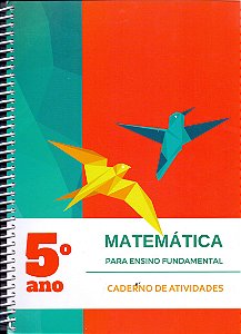 Livro Matemática Para Ensino Fund. Cad. Atividades 5ºano