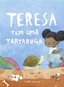 Livro Teresa Tem Uma Tartaruga