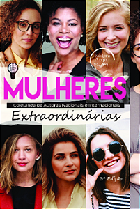 Livro Mulheres extraordinárias 3: coletânea de autoras na...