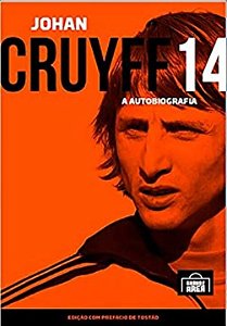 Livro Johan Cruyff 14: A Autobiografia