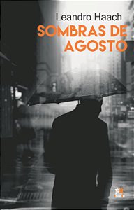 Livro SOMBRAS DE AGOSTO