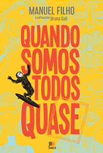 Livro Quando somos todos quase